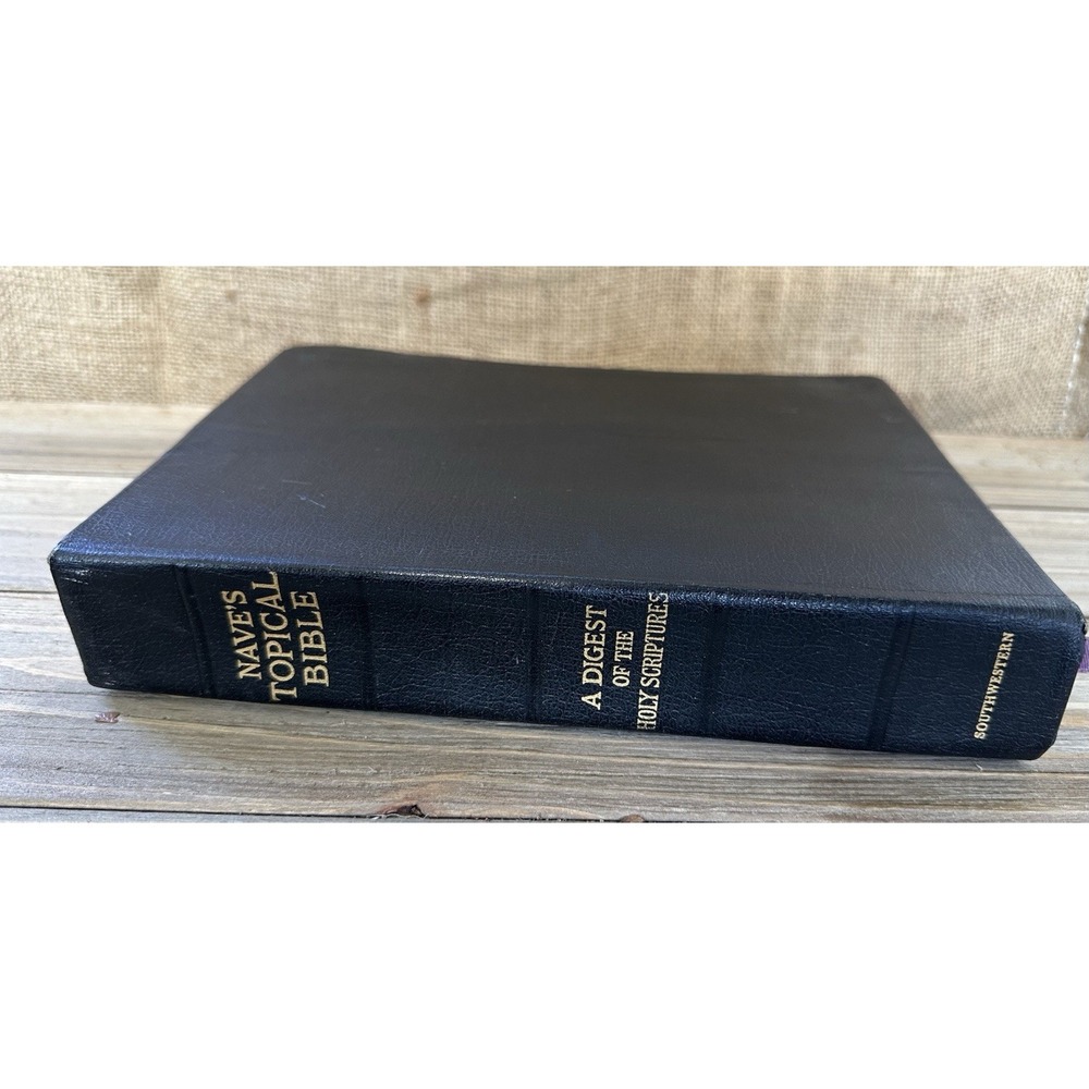 Naves Topical Bible A Digest of the Holy Scriptures 1962 Southwestern